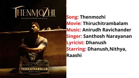 Thenmozhi song lyrics are penned down by Poetu Dhanush while its music composed by Anirudh Ravichander and video has been directed by Mithran Jawahar. . Thenmozhi song lyrics english translation